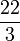 \frac{22}{3}